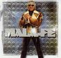 Mala Fe: Back 'n Town, CD