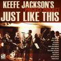 Keefe Jackson: Just Like This, CD