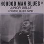 Junior Wells: Hoodoo Man Blues (Lava Vinyl), LP
