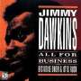 Jimmy Dawkins: All For Business, CD