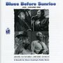 Brim / Arnold/Burns / Wheel: Blues Before Sunrise: Live - Volume 1, CD