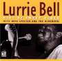 Lurrie Bell: Kiss Of Sweet Blues, CD