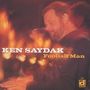 Ken Saydak: Foolish Man, CD