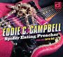 Eddie C. Campbell: Spider Eating Preacher, CD