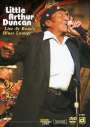 Little Arthur Duncan: Live At Rosa's Blues Lounge 2007, DVD