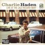 Charlie Haden: Live At The Jazz Record Mart, LP