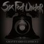 Six Feet Under: Graveyard Classics 2, CD