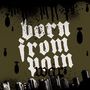 Born From Pain: War, CD