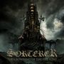 Sorcerer: The Crowning Of The Fire King (180g), LP,LP
