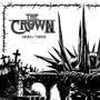 The Crown: Crown Of Thorns, CD