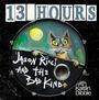 Ricci,Jason & The Bad Kind / Dibble,Kaitlin: 13 Hours, CD