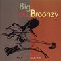 Big Bill Broonzy: Black, Brown And White, CD