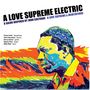 A Love Supreme Electric: A Love Supreme & Meditations, CD,CD