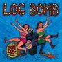 Bob Log III: Log Bomb, LP