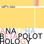 Cap'n Jazz: Analphabetapolothology (180g), LP,LP