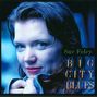 Sue Foley: Big City Blues, CD