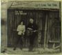 Chip Taylor & Carrie Rodriguez: Let's Leave This Town, CD