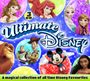 : Ultimate Disney, CD,CD,CD