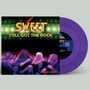 The Sweet: Still Got The Rock/Fox On The Run (2020) (Limited Edition) (Purple Vinyl), SIN