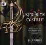 : The Kingdoms of Castille - Musik des 17.& 18.Jahrhunderts, CD