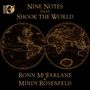 : Ronn McFarlane & Mindy Rosenfeld - Nine Notes That Shook The World, BRA,CD