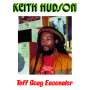 Keith Hudson: Tuff Gong Encounter / Jammys Dub Encounter, CD