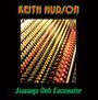 Keith Hudson: Jammys Dub Encounter, LP