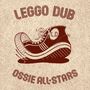 Ossie All-Stars: Leggo Dub, LP
