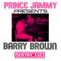 Barry Brown: Prince Jammy Presents Barry Brown: Showcase (Limited Edition) (Blue Marbled Vinyl), LP