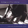 Mike Trio Wofford: Live At The Athenaeum J, SACD