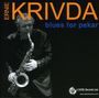 Ernie Krivda: Blues For Pekar, CD