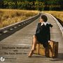 Stephanie Nakasian: Show Me The Way, CD