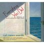 Mark Masters: Everything You Did, CD