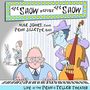 Mike Jones & Penn Jillette: The Show Before The Show: Live At  The Penn & Teller Theater, CD