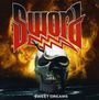 Sword: Sweet Dreams, CD