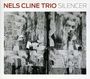 Nels Cline: Silencer, CD
