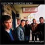 Old Crow Medicine Show: Down Home Girl (EP), CD