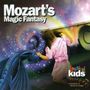 Classical Kids: Mozart's Magic Fantasy, CD