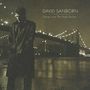 David Sanborn: Songs From The Night Before, CD