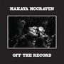 Makaya McCraven: Off The Record, CD