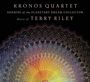 : Kronos Quartet plays Terry Riley - Sunrise of the Planetary Dream Collector, CD