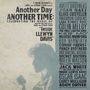 : Another Day, Another Time: Celebrating Music Of "Inside Llewyn Davis" (Live At Town Hall New York) (140g), LP,LP,LP