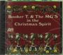 Booker T. & The MGs: In The Christmas Spirit, CD