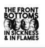 The Front Bottoms: In Sickness & In Flames, CD