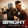 Bright: The Album, CD