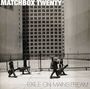 Matchbox Twenty: Exile On Mainstream, CD,CD