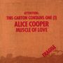 Alice Cooper: Muscle Of Love, CD