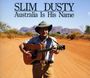 Slim Dusty: Australia Is His Name, CD,CD,CD