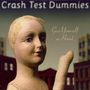 Crash Test Dummies: Give Yourself A Hand, CD
