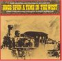 : Once Upon A Time In The West, CD
